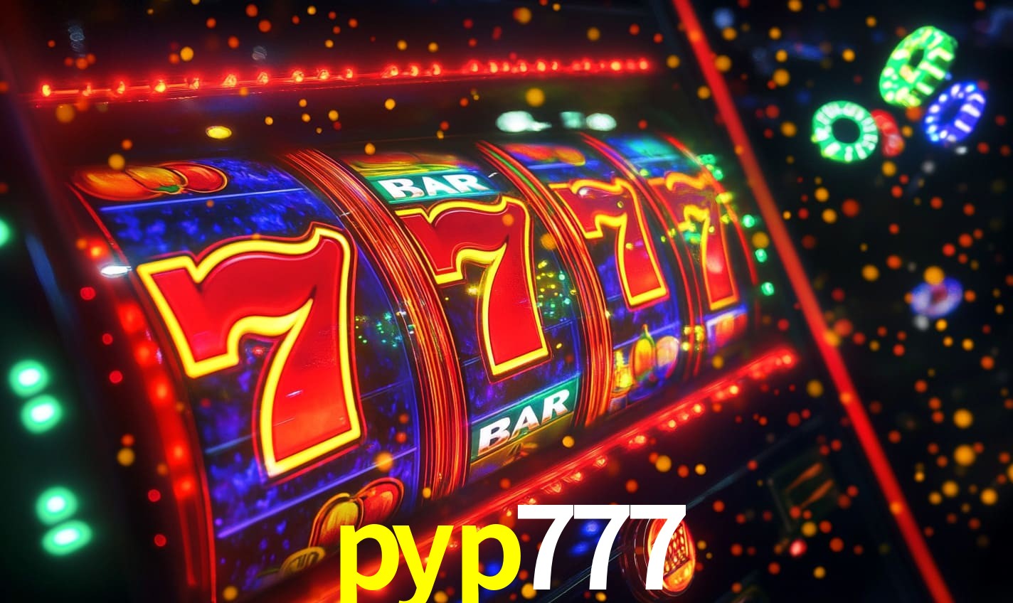 pyp777: Seu Cassino Premiado com Pagamentos Rápidos